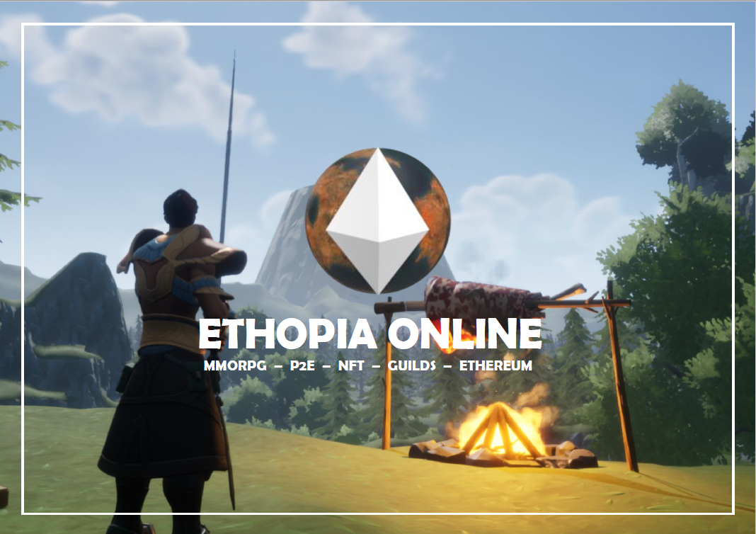 Ethopia Online | Play-To-Earn MMORPG